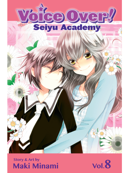 Title details for Voice Over!: Seiyu Academy, Volume 8 by Maki Minami - Wait list